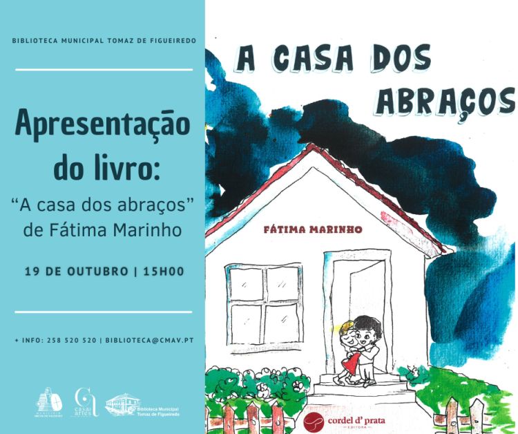 Apresentação do livro: 'A casa dos abraços', de Fátima Marinho