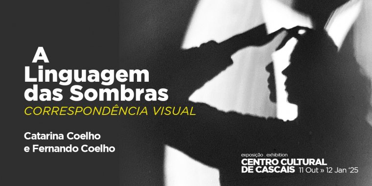 “A Linguagem das Sombras: Correspondência Visual”, de Catarina e Fernando Coelho