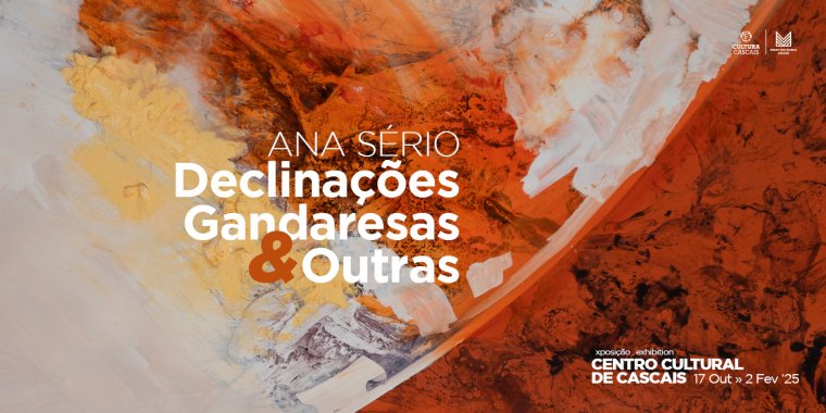 'Declinações Gandaresas e Outras” de Ana Sério