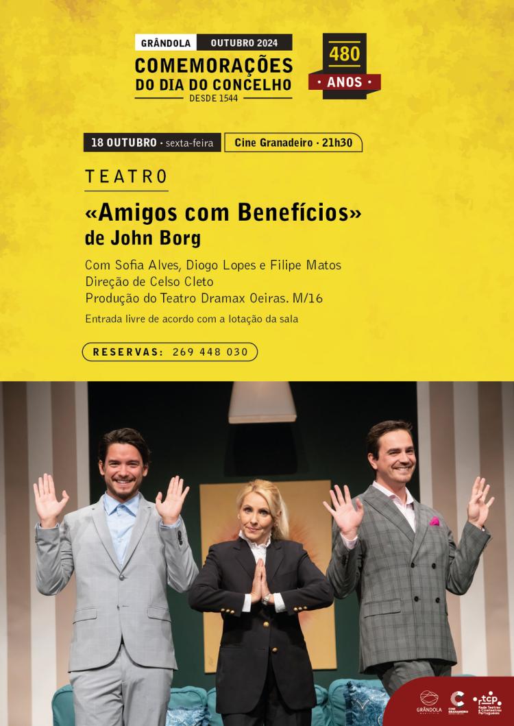 COMEMORAÇÕES DO DIA DO CONCELHO | Teatro « Amigos com benefícios » de John Borg