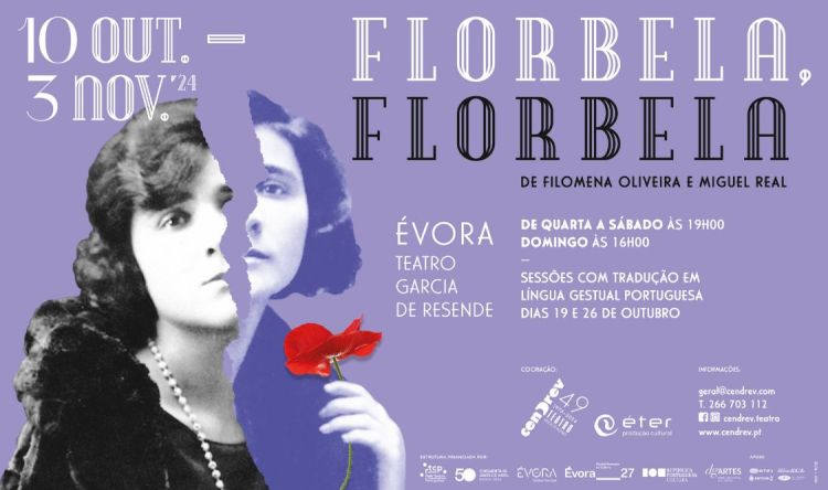 “Florbela, Florbela!”, de Filomena Oliveira e Miguel Real, CENDREV