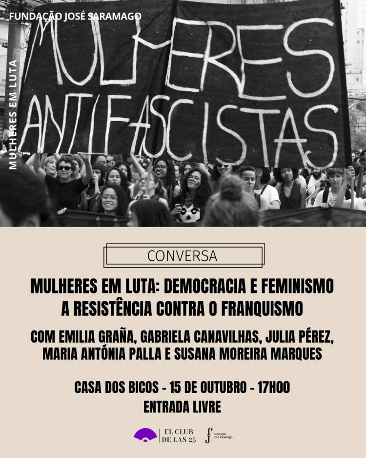 Mulheres em luta: Democracia e feminismo, a resistência contra Franco e Salazar