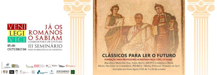 III Seminário - VENI, LEGI, VICI: Já os Romanos o sabiam!