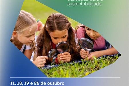 ​CURSO DE FORMAÇÃO - Aprender fora da sala de aula: Práticas inovadoras de educação para a sustentabilidade