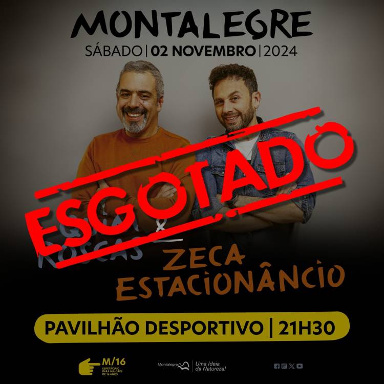 Montalegre (Pavilhão Desportivo) | Quim Roscas e Zeca Estacionâncio