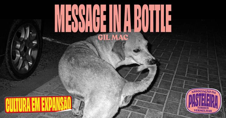 Message in a Bottle ● Gil Mac