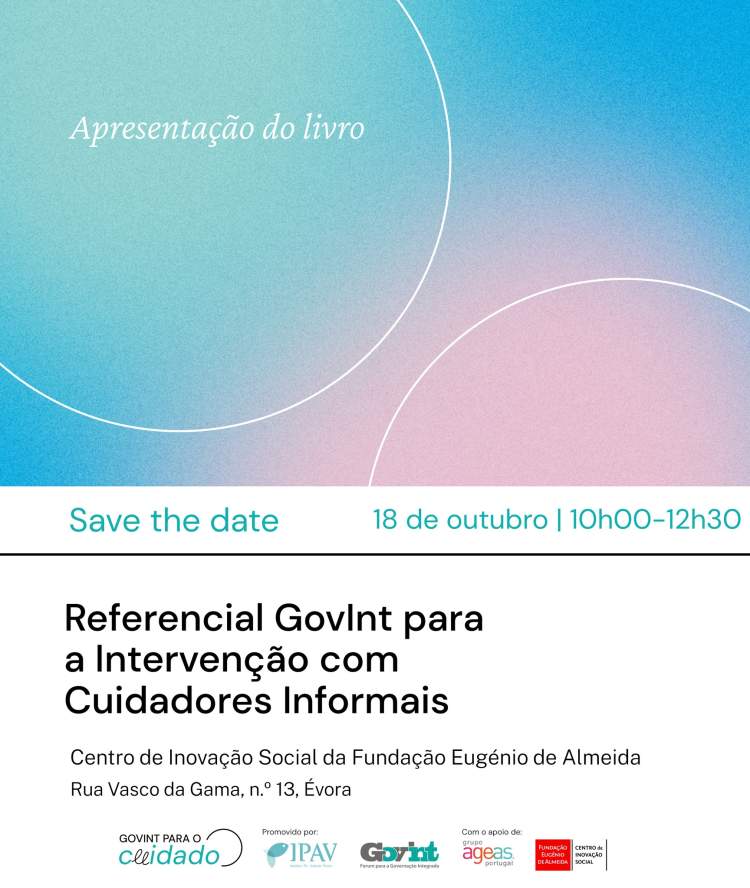 Apresentação de livro 'REFERENCIAL GoINT PARA A INTERVENÇÃO COM CUIDADORES INFORMAIS' 