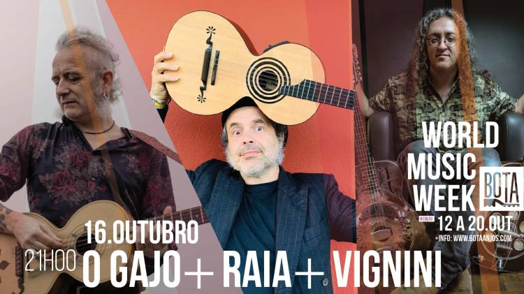  O GAJO + RAIA+ VIGNINI