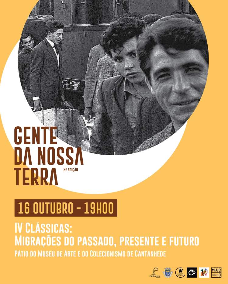 Gente da nossa terra: António Taboeira - IV Clássica: Migrações do passado, presente e futuro