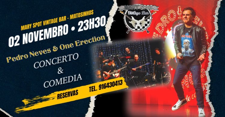 Pedro Neves & One Erection - Concerto & Comedia - Mary Spot Vintage Bar - Matosinhos