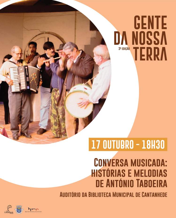 Gente da nossa terra: António Taboeira - “Conversa musicada: histórias e melodias de António Taboeira no folclore da região”