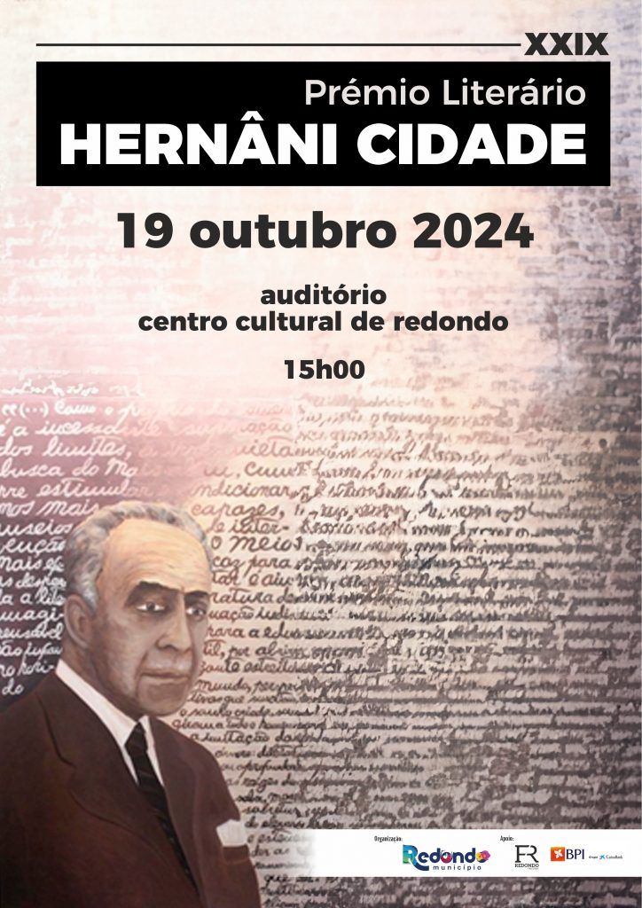 Entrega do XXIX Prémio Literário Hernâni Cidade | 19 de outubro | 15h00 | Auditório do Centro Cultural de Redondo