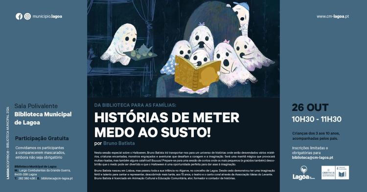 Da Biblioteca para as Famílias: 'Histórias de meter medo ao susto!'