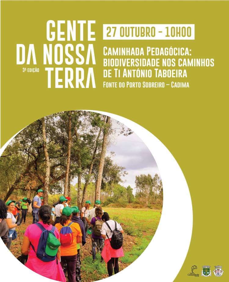 Gente da Nossa Terra - António Taboeira - Caminhada pedagógica: biodiversidade nos caminhos de Ti António Taboeira