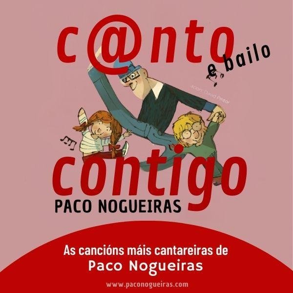 C@nto contigo - Paco Nogueiras