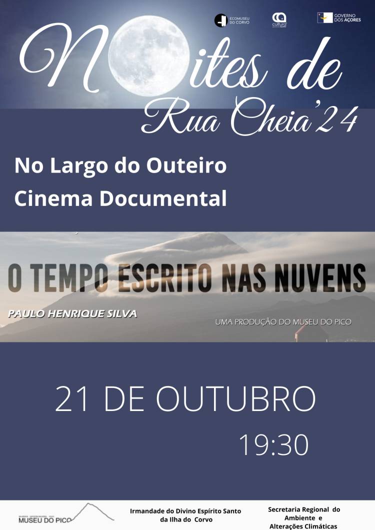 Noites de Rua Cheia  Cinema Documental: O Tempo Escrito nas Nuvens