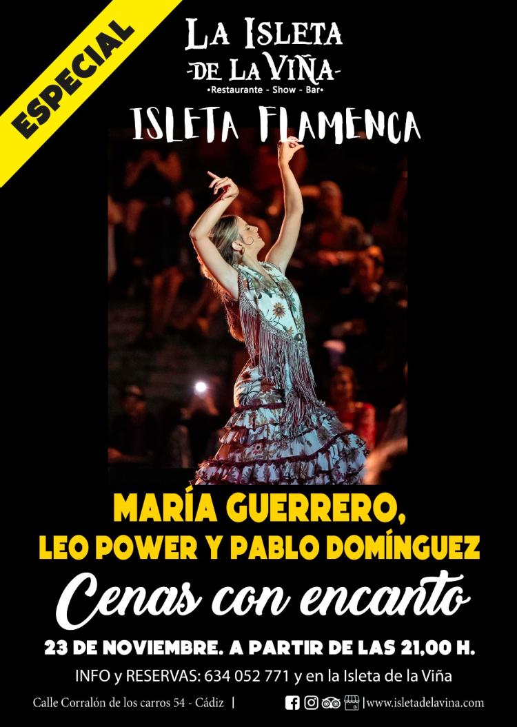 ESPECIAL ISLETA FLAMENCA. CENA CON ENCANTO