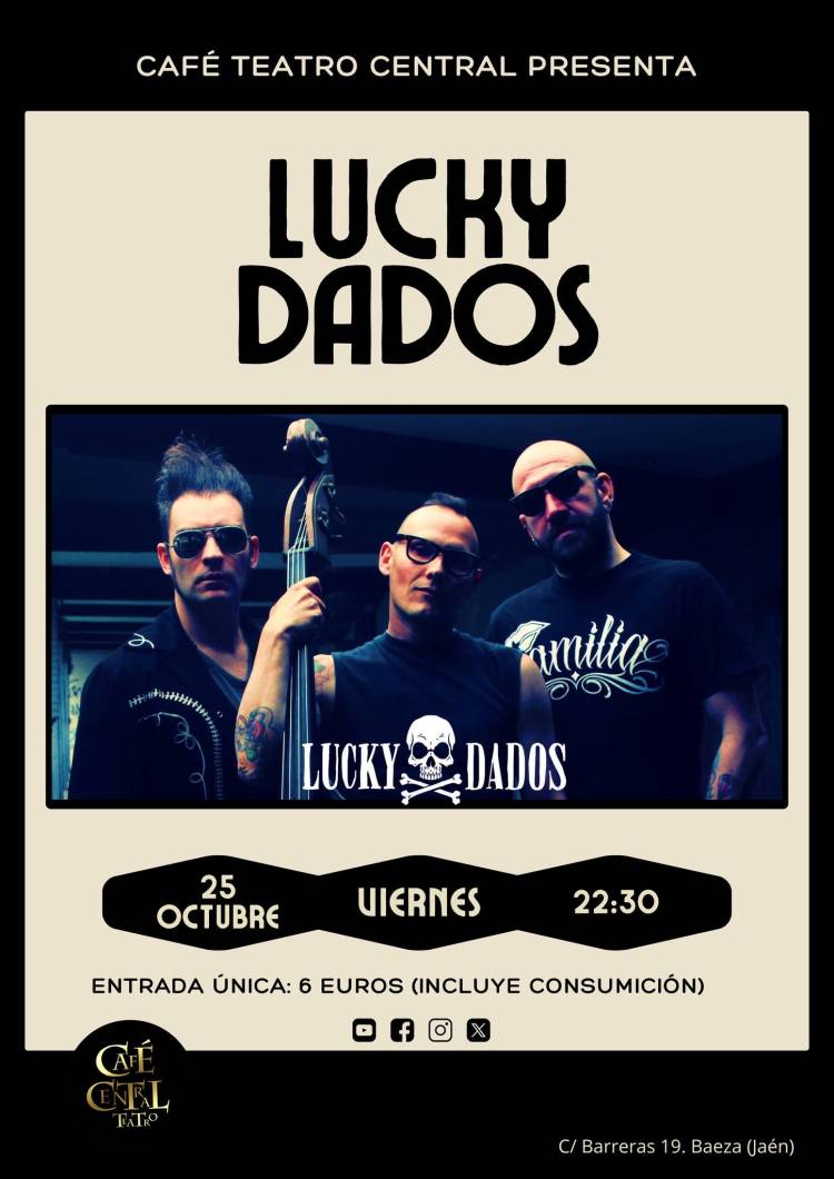 Lucky Dados regresan a Café Teatro Central 