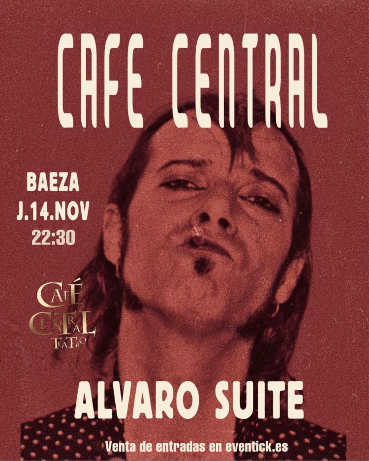 Álvaro Suite en Café Teatro Central