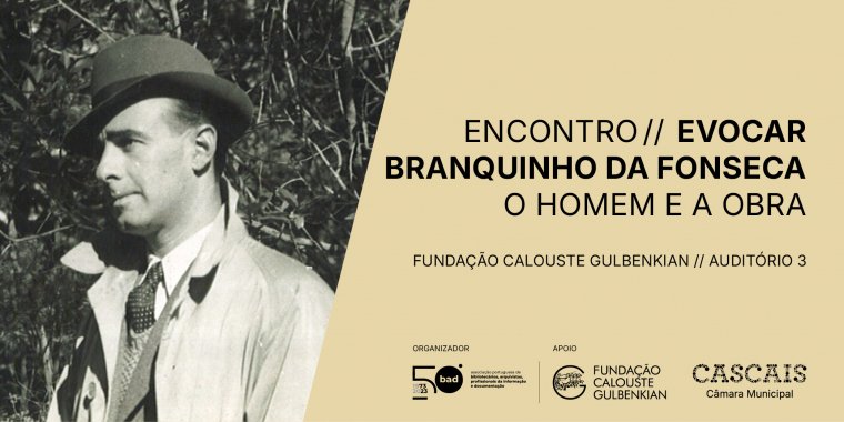 Encontro 'Evocar Branquinho da Fonseca: O Homem e a Obra'