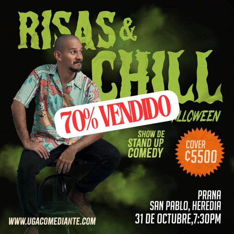 Risas and Chill | 31 de Octubre