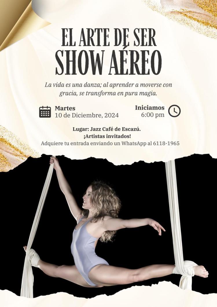 Show Aéreo: El Arte de Ser