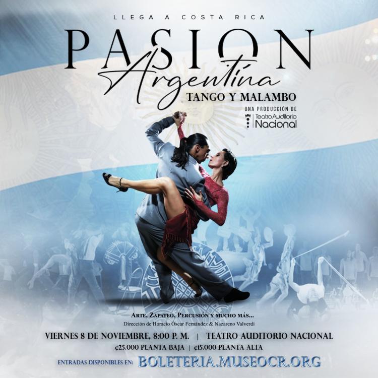  "Pasión Argentina: Tango y Malambo en Costa Rica"