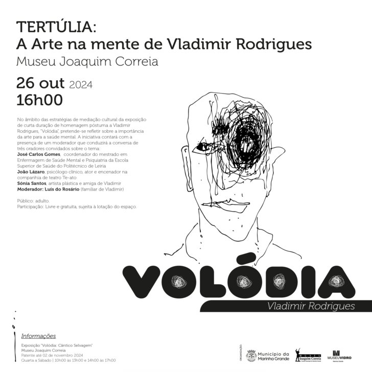 TERTÚLIA 'A ARTE NA MENTE DE VLADIMIR RODRIGUES'