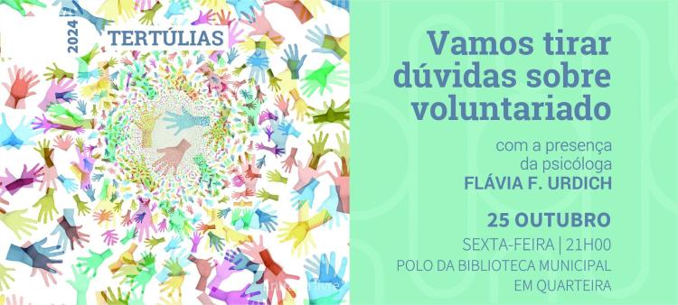 Tertúlia “Vamos tirar dúvidas sobre voluntariado”