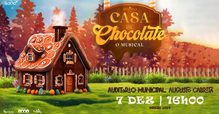 Casa de Chocolate – O Musical 