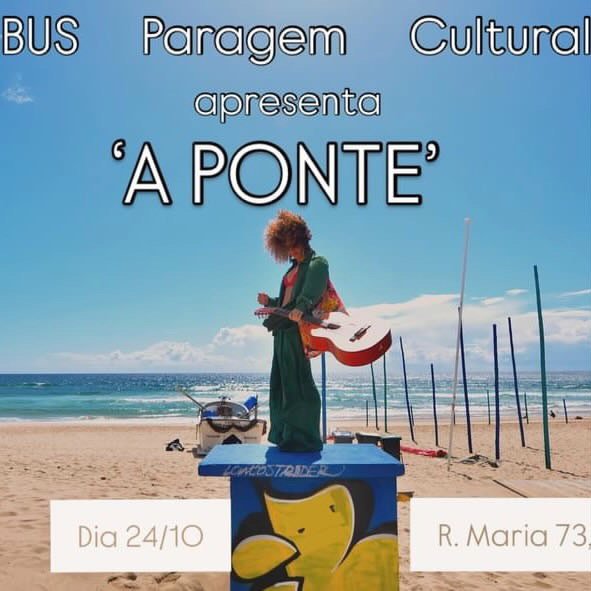 A Ponte live at BUS