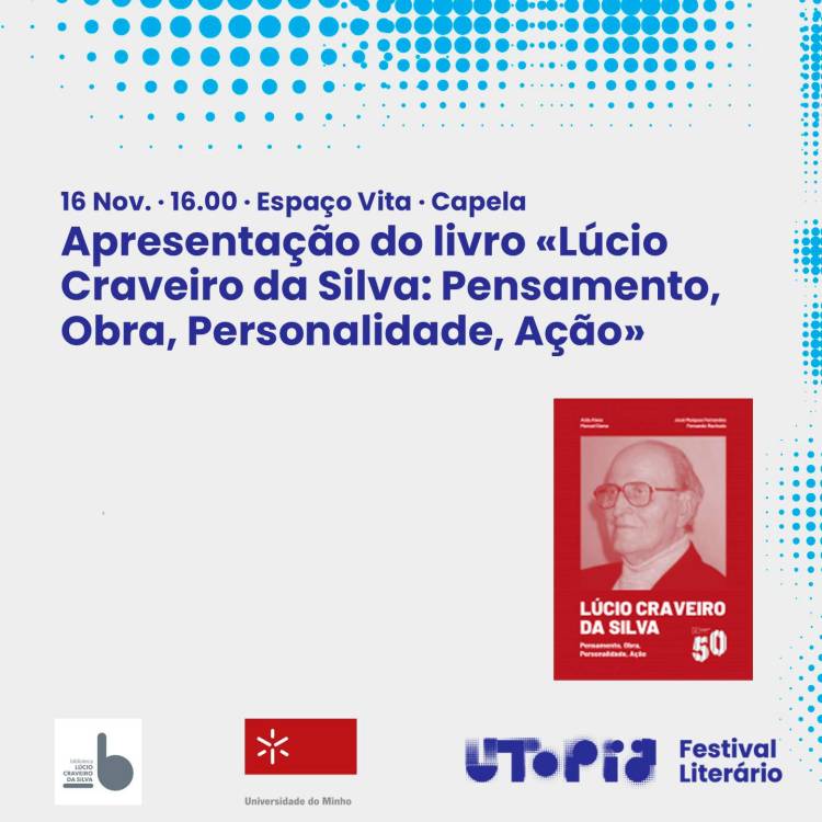 Apresentação do Livro «Lúcio Craveiro da Silva: Pensamento, Obra, Personalidade, Ação»  