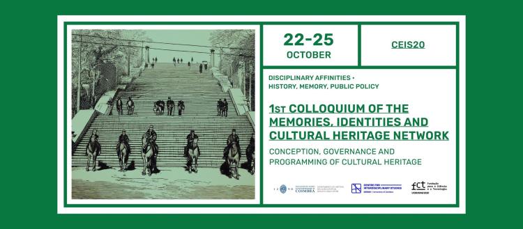 1st Colloquium of the Memories, Identities and Cultural Heritage Network | Disciplinary Affinities