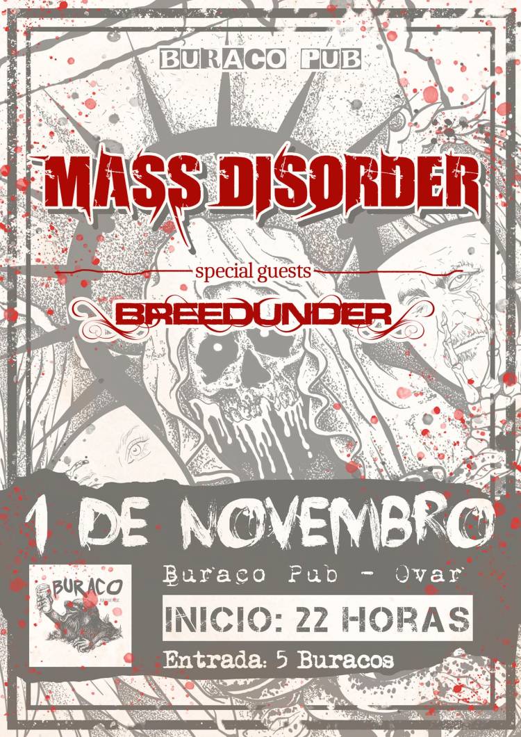 MASS DISORDER + BREEDUNDER @BURACO