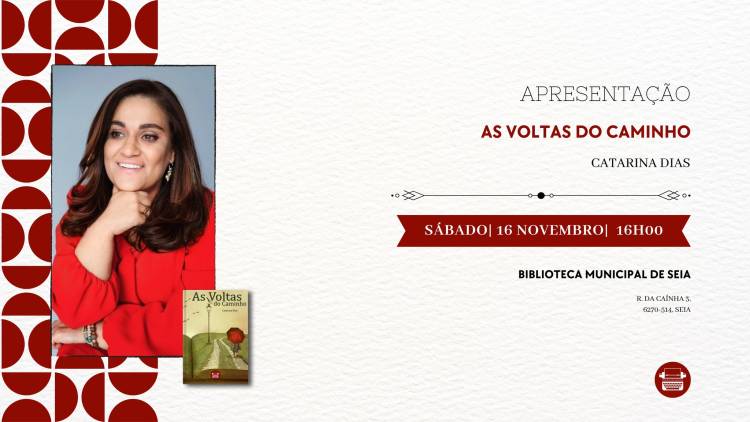 Apresentação do Livro As Voltas do Caminho, de Catarina Dias