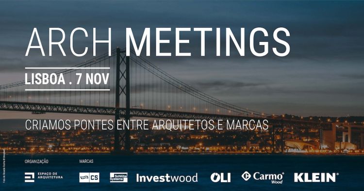 5ª edição Arch Meetings Lisboa