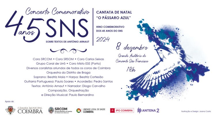 “Concerto Comemorativo dos 45 Anos do SNS”