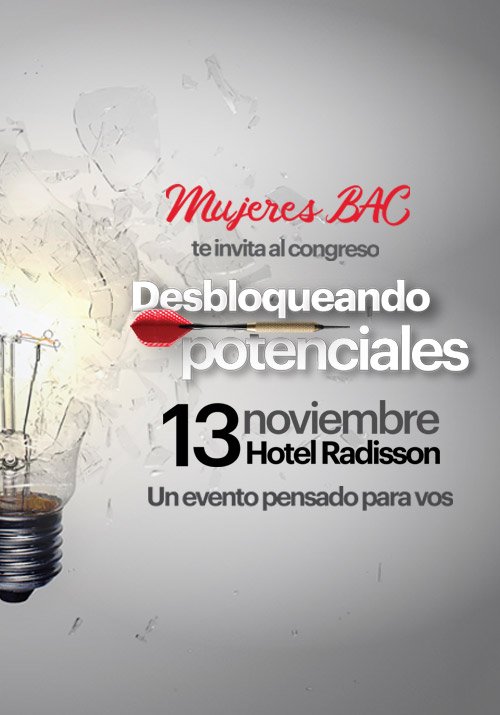 CONGRESO MUJERES BAC: DESBLOQUEANDO POTENCIALES