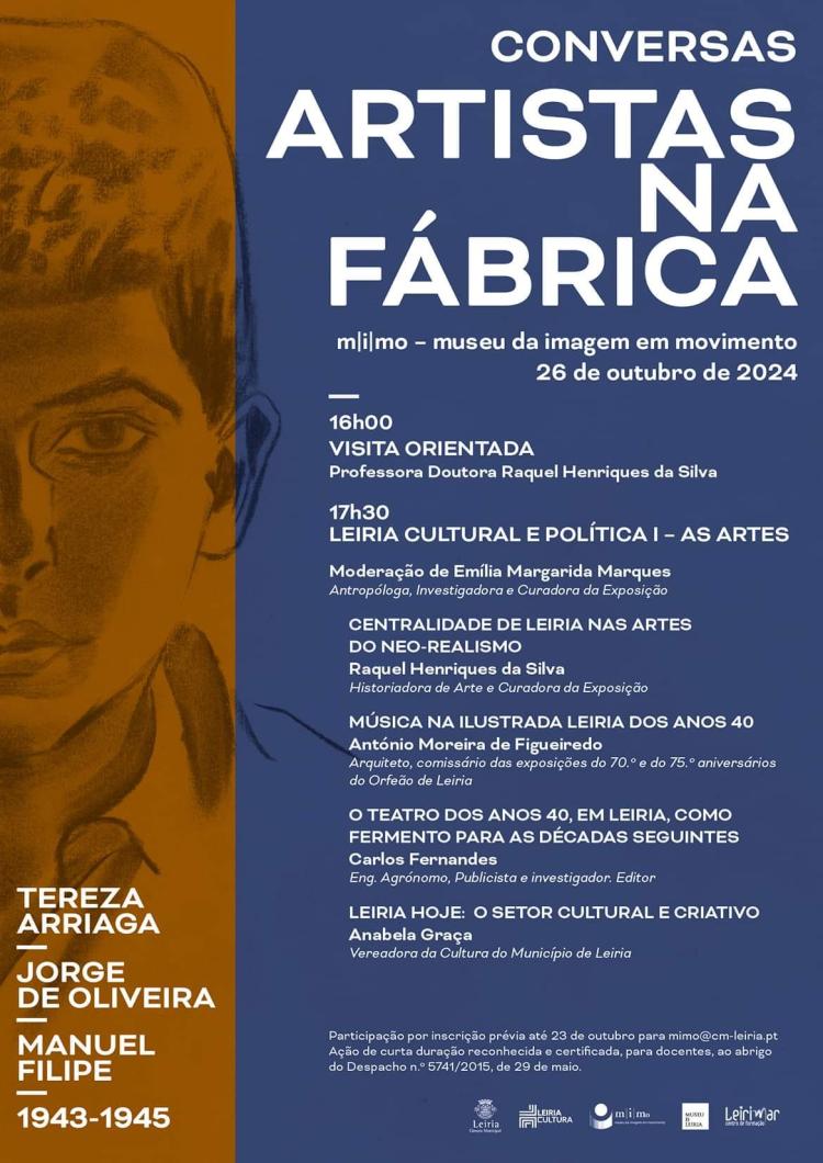 Conversas Artistas na Fábrica - Leiria Cultural e Política I: As Artes