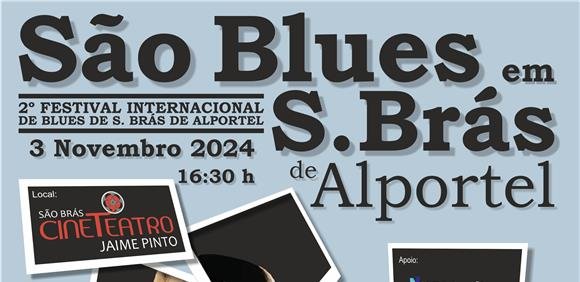 São Blues em São Brás - Festival Internacional de Blues de São Brás de Alportel