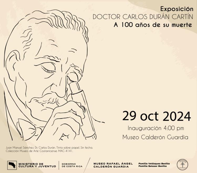 Exposición: Dr. Carlos Durán Cartín, a 100 años de su muerte  | Museo Rafael Ángel Calderón Guardia