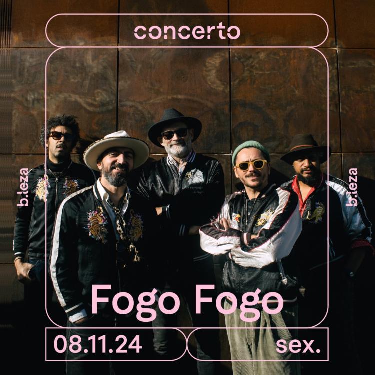 FOGO FOGO 08/11 ● B.LEZA