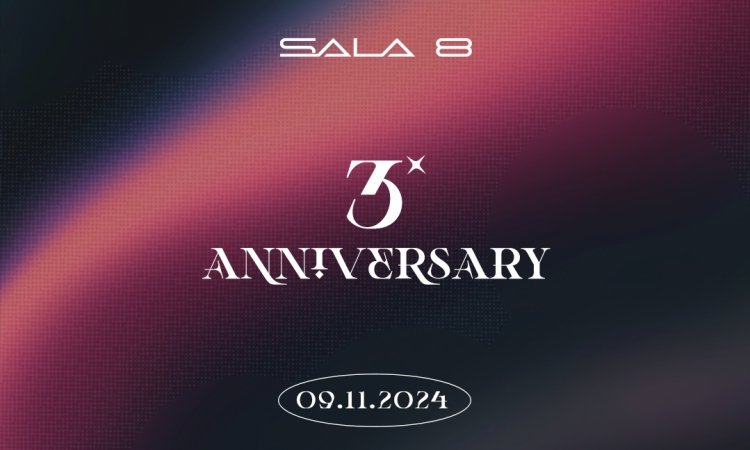 Sala 8 X 3rd Anniversary 