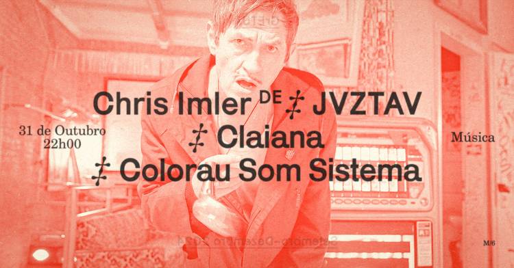 Chris Imler (.de) + JVZTAV + Claiana + Colorau Som Sistema