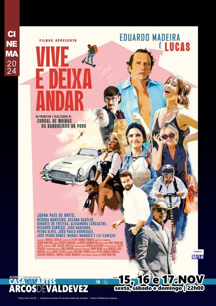 Exibição do filme ' Vive e deixa andar'