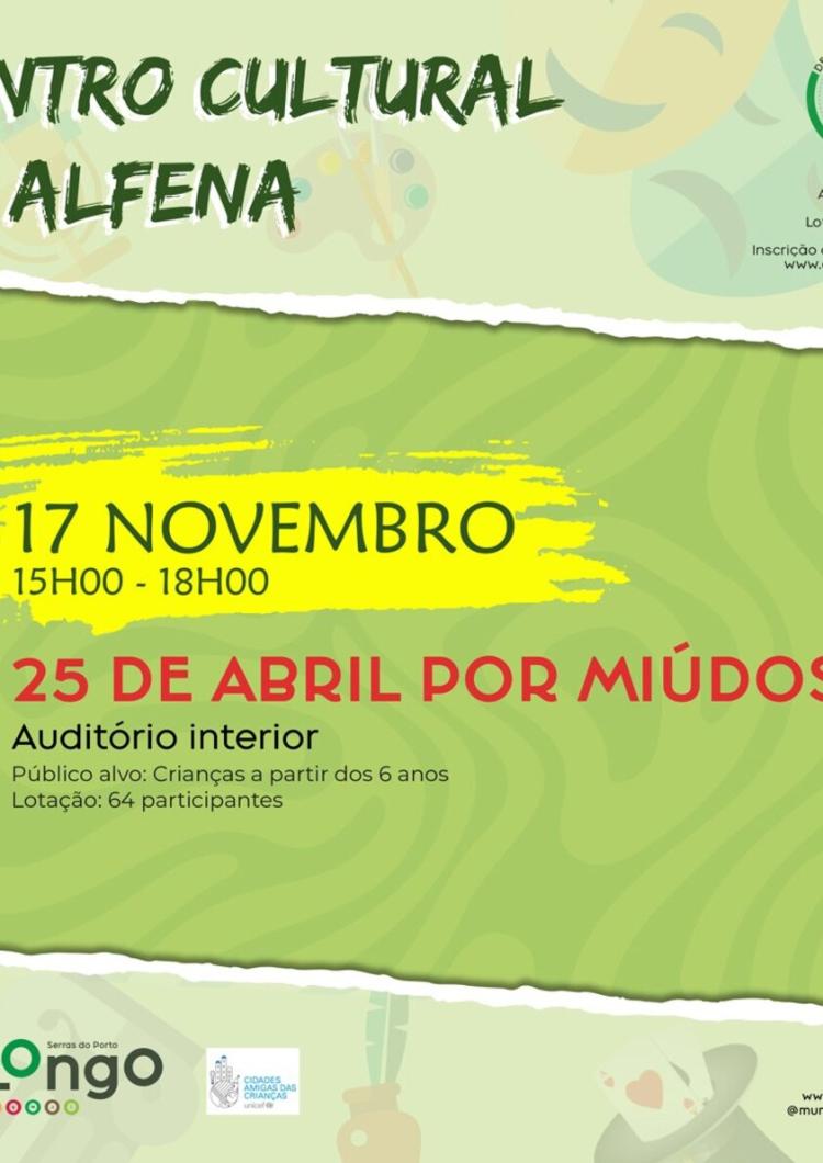 '25 de abril por miúdos' no Centro Cultural de Campo