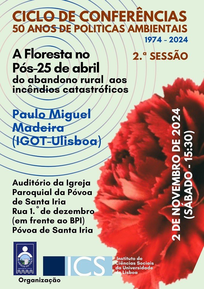 Ciclo de Conferências - A Floresta no Pós 25 de Abril