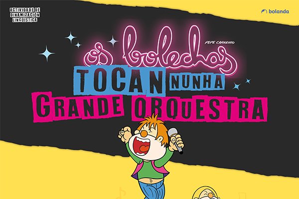 Os Bolechas tocan nunha grande orquestra