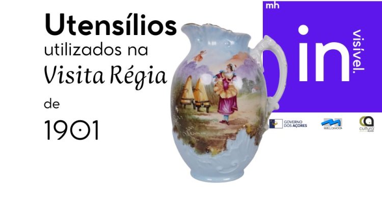 Museu (In)Visível - Visita Régia de Suas Majestades o Rei D. Carlos e a Rainha D. Amélia à Ilha do Faial.