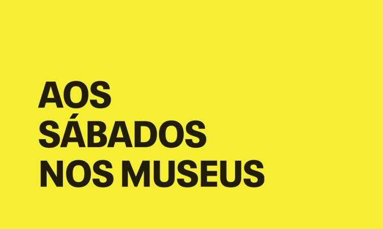 Aos Sábados nos Museus - outubro a dezembro de 2024